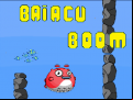 Juego Baiacu Boom