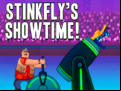 Juego Stinkfly’s Showtime