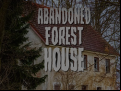 Juego Abandoned Forest House
