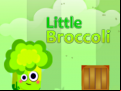 Juego Little Broccoli 