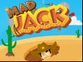 Juego Mad Jack