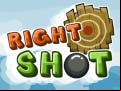 Juego Right Shot 