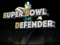 Juego Super Bowl Defender