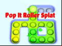 Juego Pop It Roller Splat 