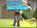 Juego Noob vs Zombies
