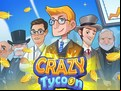 Juego Crazy Tycoon