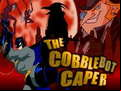 Juego The Cobblebot Caper