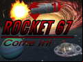 Juego Rocket 67 Come in!