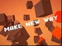 Juego Make New Way