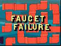Juego Faucet Failure