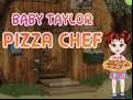 Juego Baby Taylor Pizza Chef
