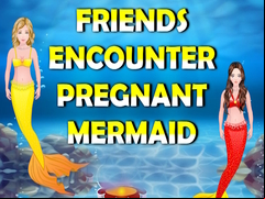 Juego Friends Encounter Pregnant Mermaid