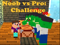 Juego Noob vs Pro: Challenge