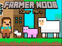 Juego Farmer Noob Super Hero