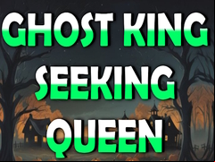 Juego Ghost King Seeking Queen