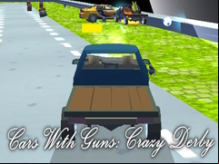 Juego Cars With Guns: Crazy Derby