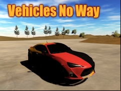Juego Vehicles No Way