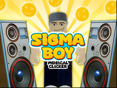 Juego Sigma Boy: Musical Clicker