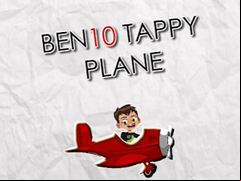 Juego Ben 10 Tappy Plane