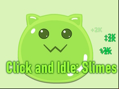 Juego Click and Idle: Slimes