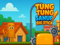 Juego Tung Tung Sahur Big Stick
