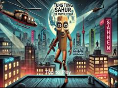 Juego Tung Tung Sahur The Sniper Hitman
